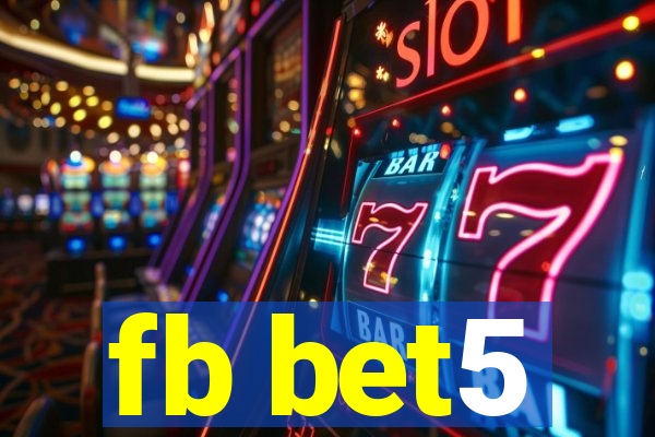 fb bet5