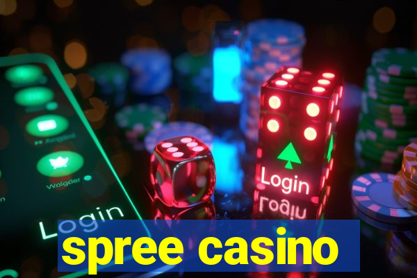 spree casino