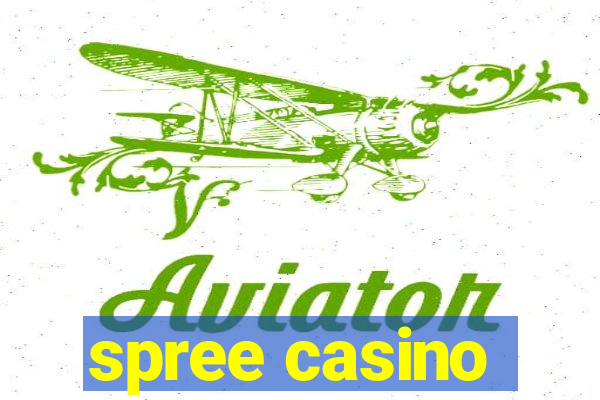 spree casino