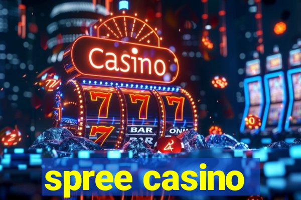 spree casino