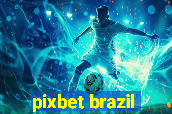 pixbet brazil