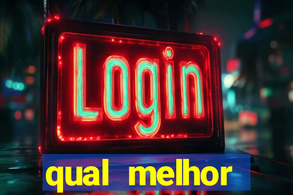 qual melhor plataforma de jogo para ganhar dinheiro