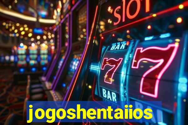 jogoshentaiios