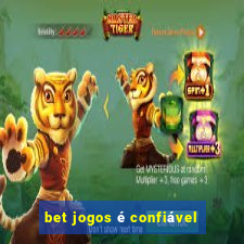 bet jogos é confiável