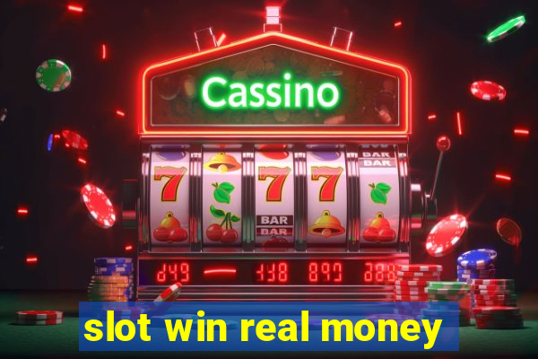 slot win real money