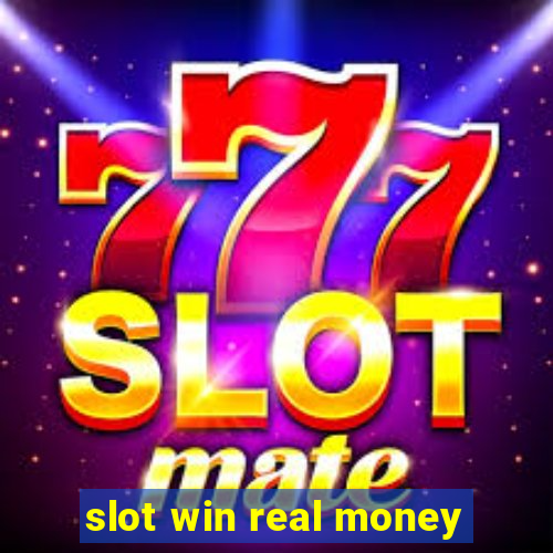 slot win real money