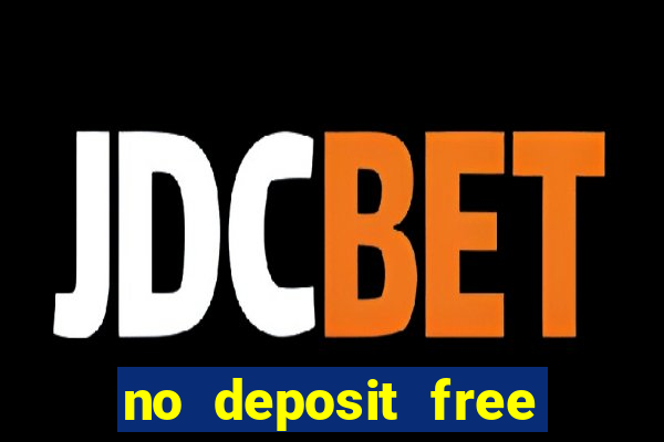 no deposit free bet casino