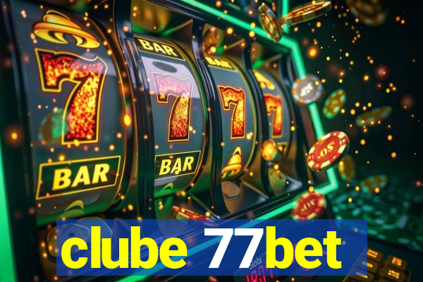 clube 77bet