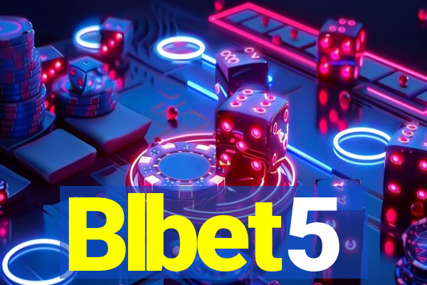 Blbet5