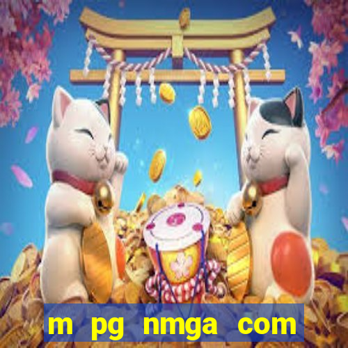 m pg nmga com fortune tiger