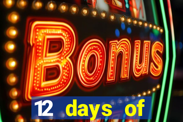 12 days of christmas casino promotion