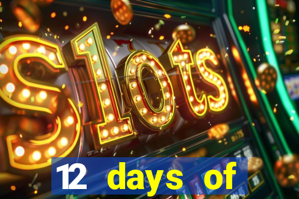 12 days of christmas casino promotion