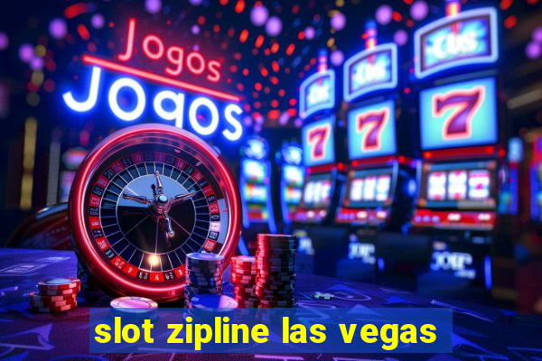 slot zipline las vegas