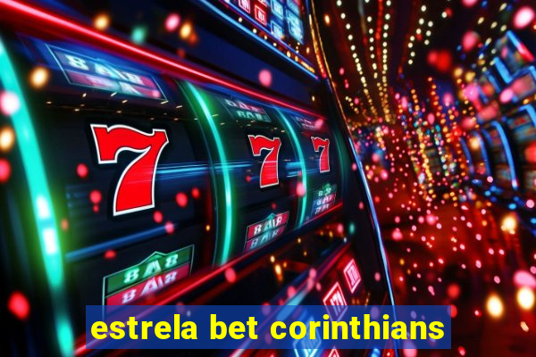 estrela bet corinthians