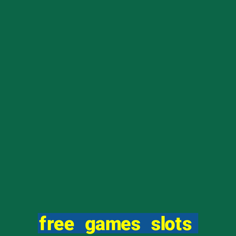 free games slots machines casino