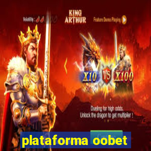 plataforma oobet