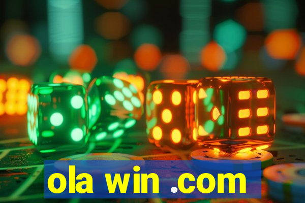 ola win .com