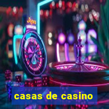 casas de casino