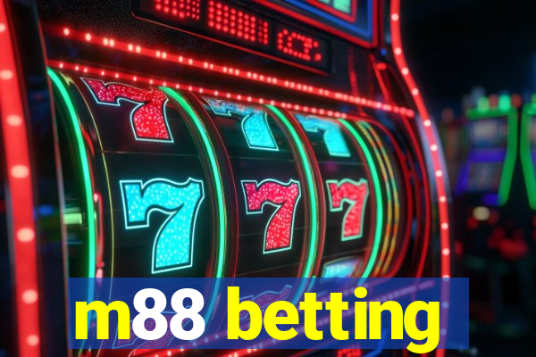 m88 betting