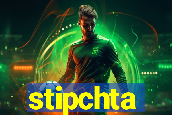 stipchta