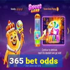 365 bet odds