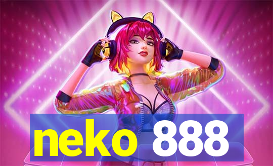 neko 888