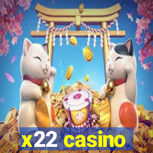 x22 casino