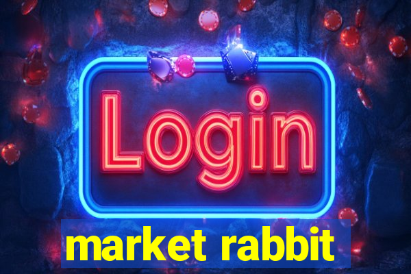 market rabbit