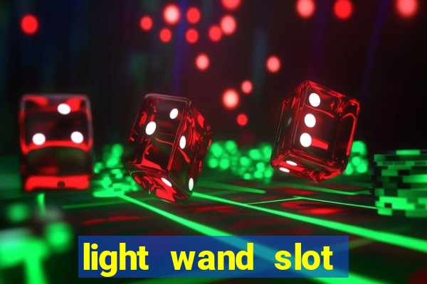 light wand slot machine cheat