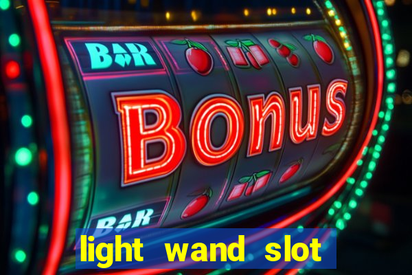 light wand slot machine cheat