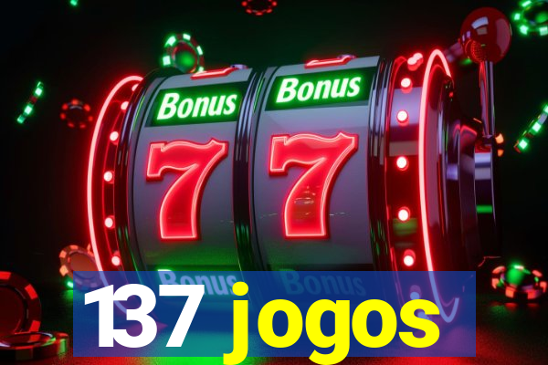 137 jogos