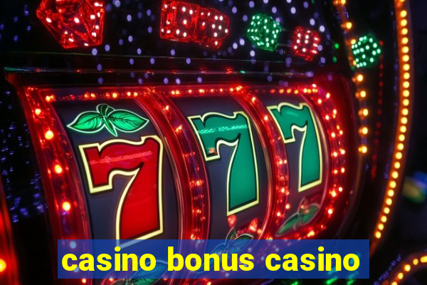 casino bonus casino