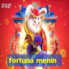 fortuna menin