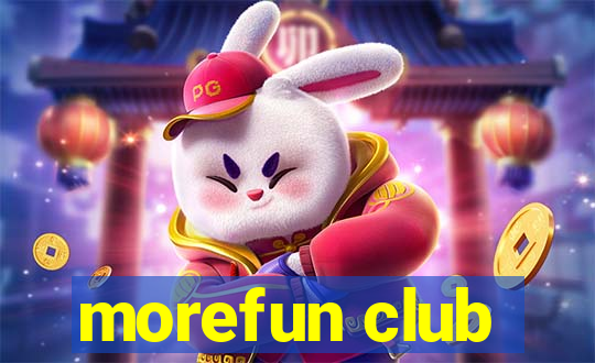 morefun club