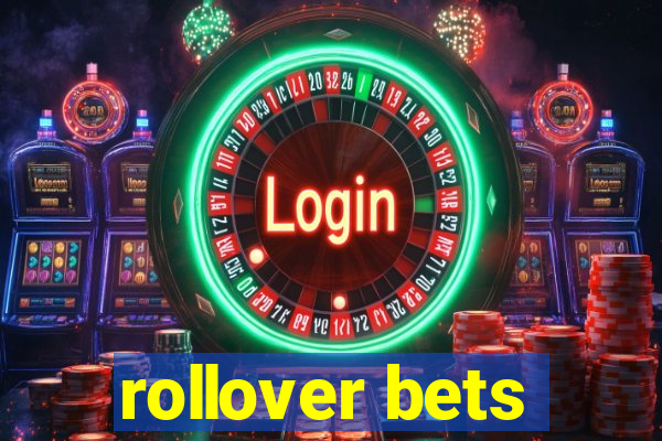 rollover bets