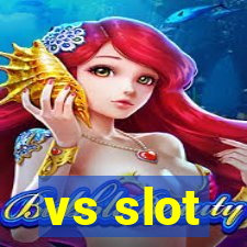 vs slot