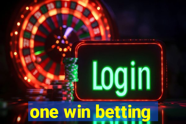 one win betting