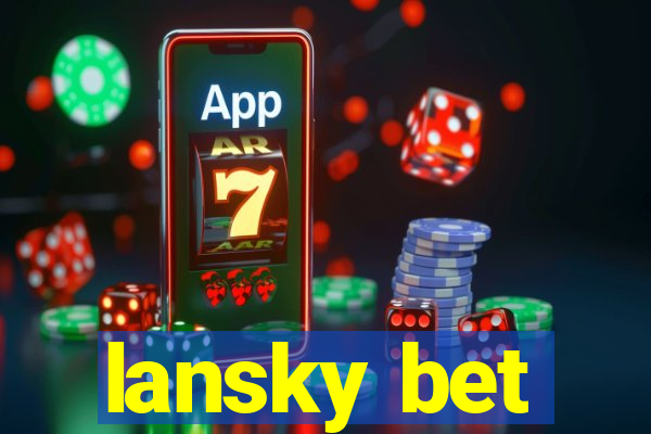 lansky bet