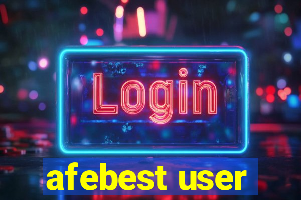 afebest user