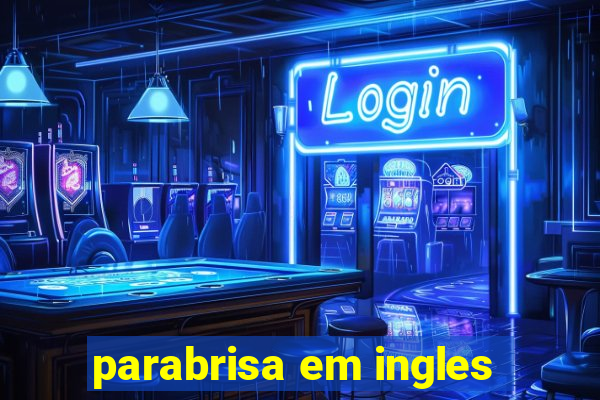 parabrisa em ingles