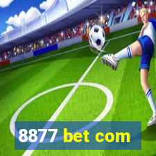 8877 bet com