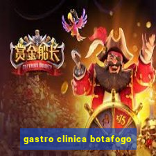 gastro clinica botafogo