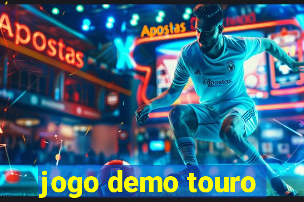 jogo demo touro