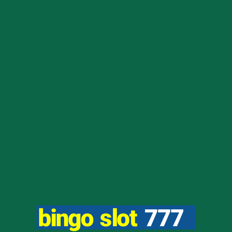 bingo slot 777