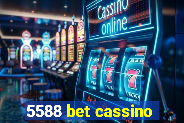 5588 bet cassino