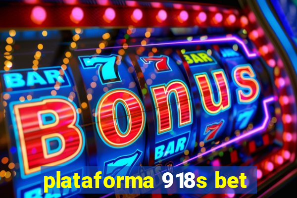 plataforma 918s bet