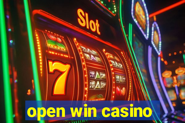 open win casino