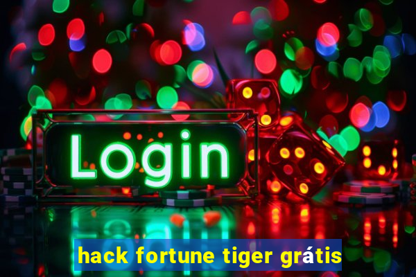 hack fortune tiger grátis