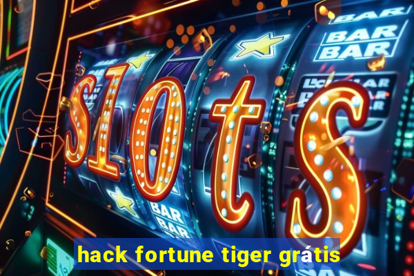 hack fortune tiger grátis