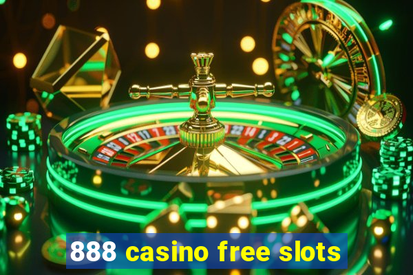 888 casino free slots